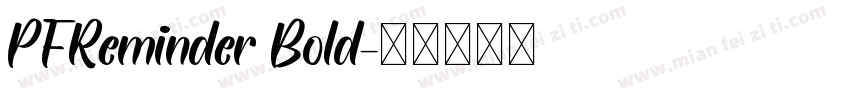 PFReminder Bold字体转换